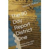 The 90 Day Report District One: A review of the 2025 Legislative Session