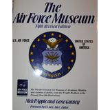 The Air Force Museum [Hardcover] nick-p-apple