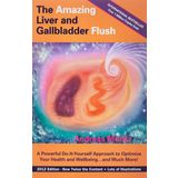 The Amazing Liver and Gallbladder Flush