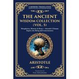 The Ancient Wisdom Collection (Vol. 5): Metaphysics, Memory & Sleep - Aristotle's Ultimate Inquiry into Being and Consciousness: 399