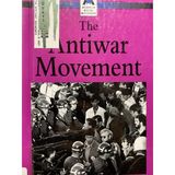 The Anti-war Movement (American Social Movements)