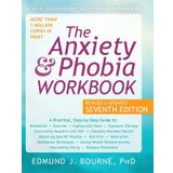 The Anxiety and Phobia Workbook