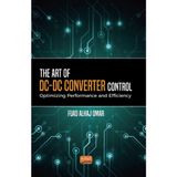 The Art of DC-DC Converter Control: Optimizing Performance and Efficiency - Fuad Alhaj Omar