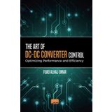 The Art Of Dc-Dc Converter Control: Optimizing Performance And Efficiency