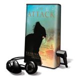 The Attack [With Earbuds] (Playaway Adult Fiction)