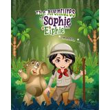 The Aventures of Sophie and Elphie: In Africa
