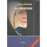THE AWAKENING PLAY SERIES - YAKUP ALMELEK