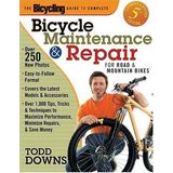 The Bicycling Guide to Complete Bicycle Maintenance and Repair: For Road and Mountain Bikes(Expanded and Revised 5th Edition) by Downs, Todd (2005) Paperback