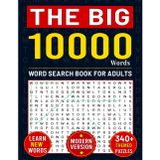 The Big 10000 Word Search Book For Adults: Learn New Words With More Than 340 Themed Puzzles (Modern Version)