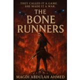 The Bone Runners: They turned survival into a sport. She turned it into a revolution