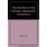 The Bonfire of the Vanities (The Bestseller Collection)