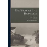 The Book of the Homeless (Le livre des sans-foyer)