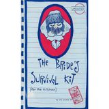 The Bride's Survival Kit