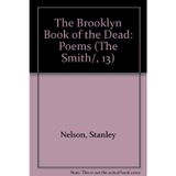 The Brooklyn Book of the Dead: Poems (The Smith/, 13)