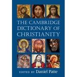 The Cambridge Dictionary of Christianity