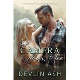 The Camera Doesn't Lie: (Bitter Root Montana Series Book Two-A Novella)