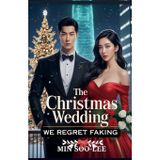 The Christmas Wedding We Regret Faking