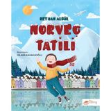The Çocuk Aetenino Hobi Yayıncılık Norveç Tatili - Reyhan Algül 9 - 12 Yaş Çocuk Öykü Kitabı