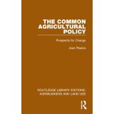 The Common Agricultural Policy: Prospects for Change