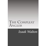 The Compleat Angler