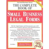 The Complete Book of Small Business Legal Forms, 3rd Edition with CDROM (Small Business Library) Sitarz, Daniel