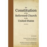 The Constitution of the Reformed Church in the United States