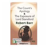 The Count's Apology The Exposure of Lord Stansford-Robert Barr