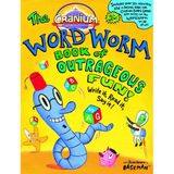 The Cranium Word Worm Book of Outrageous Fun!: Write It, Read It, Say It!