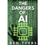 The Dangers Of AI: Whether it's biased machine learning, mass surveillance, or AI-powered misinformation, the dangers are not distant.