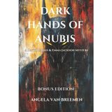 The Dark Hands of Anubis