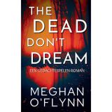 The Dead Don't Dream: Een Gedachtespelen-roman: 1