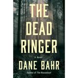 The Dead Ringer: A Novel