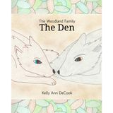The Den: Birth, adoption, and foster care in a woodland family
