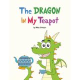 The Dragon in My Teapot