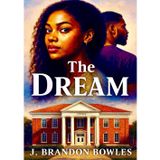 The Dream: “What starts as a dream becomes the fight of a lifetime.”