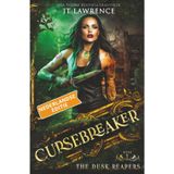 The Dusk Reapers, Boek 1, een urban fantasy actie-avontuur: Cursebreaker, Nederlandse editie, een complete serie van 6 boeken (Cursebreaker, een ... een urban fantasy-actie-avontuur, Band 1)
