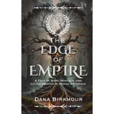 The Edge of Empire: A Tale of Gods, Mortals, and Celtic Demons in Roman Britannia