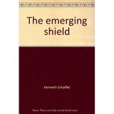 The emerging shield: The Air Force and the evolution of continental air defense, 1945-1960 (General histories)
