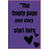 "The Empty Page: Your Story Starts Here"