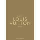 The Essence of Louis Vuitton: Unfolded