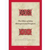 The Ethics of John: Retrospect and Prospects: 227