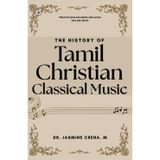 The Everlasting Echo - The Evolution of Tamil Christian Classical Music