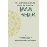 The Exemplar and Role Model for Mankind: Imam al-Rida
