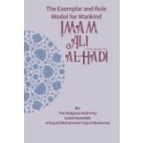 The Exemplar and Role Model for Mankind: Imam Ali al-Hadi