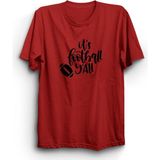 The Fame Amerikan Futbolu, Nfl, It's Football Y'all Tişört - 3XL - Kırmızı