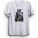 The Fame Eat Sleep Dance Repeat, Ye, Uyu, Dans Et ve Tekrar Et, Dancing %100 Pamuk Tişört - Beyaz - 5XL