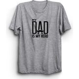 The Fame My Dad Is My Hero, Babam Benim Kahramanımdır, Babalar Günü, Father's Day %100 Pamuk Tişört - 4XL - Gri
