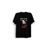 The Fame Never Too Old For AC DC Rock Metal Müzik Grubu Siyah Unisex T-shirt
