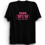 The Fame Thank You Mom You Are The Best, Teşekkürler Anne, En Iyisisin, Anneler Günü, Mothers Day Tişört - Siyah