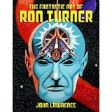 The Fantastic Art of Ron Turner